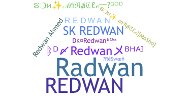 ニックネーム - Redwan
