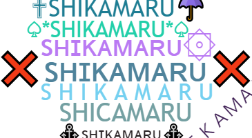 ニックネーム - Shikamaru