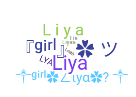 ニックネーム - liya