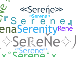 ニックネーム - Serene