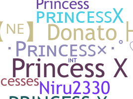 ニックネーム - PrincessX