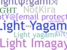 ニックネーム - lightyagami