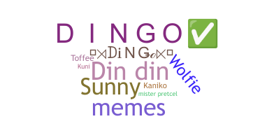 ニックネーム - Dingo