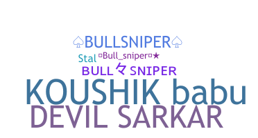 ニックネーム - Bullsniper