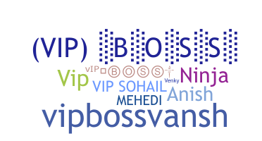 ニックネーム - vipboss