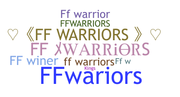 ニックネーム - FFwarriors