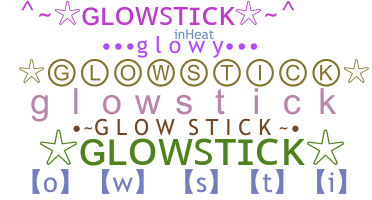ニックネーム - Glowstick