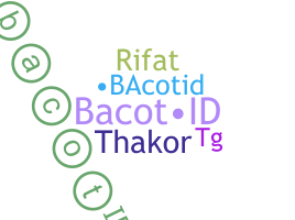 ニックネーム - BacotID