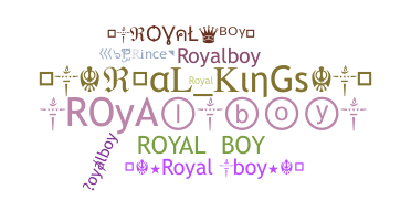 ニックネーム - royalboy