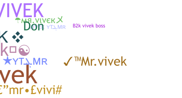 ニックネーム - MrVivek