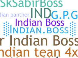 ニックネーム - IndianBoss