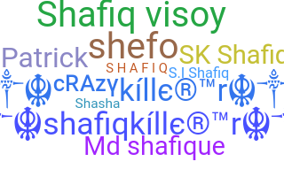 ニックネーム - Shafiq
