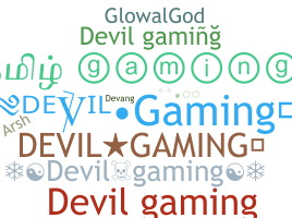 ニックネーム - DevilGaming