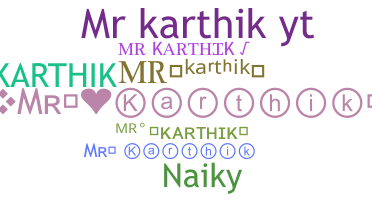 ニックネーム - Mrkarthik
