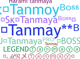 ニックネーム - Tanmaya