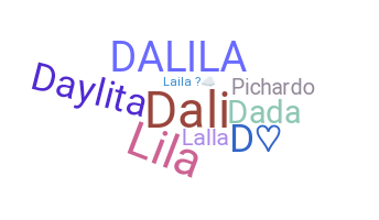 ニックネーム - Dalila