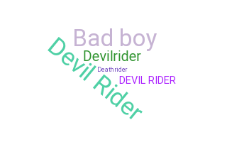 ニックネーム - devilrider