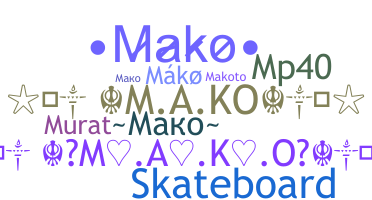 ニックネーム - Mako