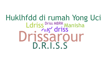 ニックネーム - Driss