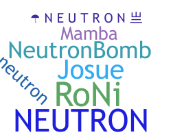 ニックネーム - Neutron