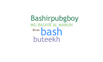 ニックネーム - Bashir