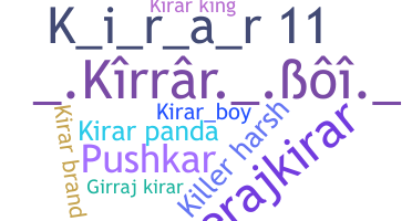 ニックネーム - Kirar
