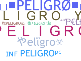 ニックネーム - Peligro