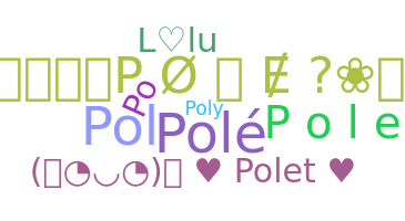 ニックネーム - polet