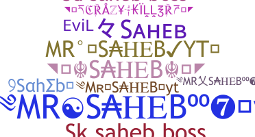 ニックネーム - Saheb