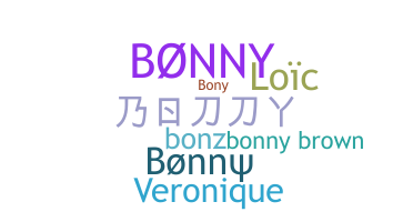 ニックネーム - Bonny