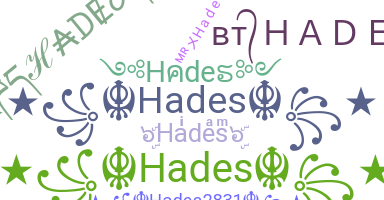 ニックネーム - Hades