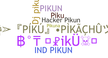 ニックネーム - Pikun