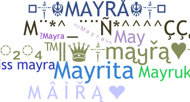 ニックネーム - Mayra
