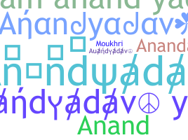 ニックネーム - Anandyadav