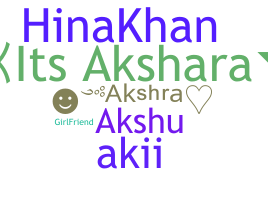 ニックネーム - Akshra
