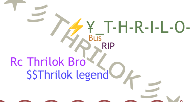 ニックネーム - Thrilok