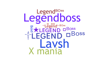 ニックネーム - LegendBoss