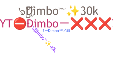 ニックネーム - Dimbo
