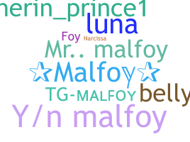 ニックネーム - Malfoy
