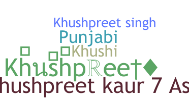 ニックネーム - Khushpreet