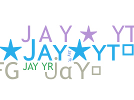 ニックネーム - JayYt
