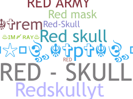 ニックネーム - RedSkull