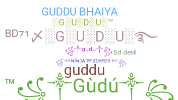 ニックネーム - Gudu