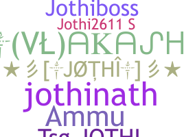 ニックネーム - Jothi
