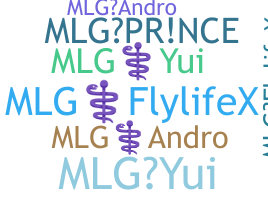 ニックネーム - MLG7