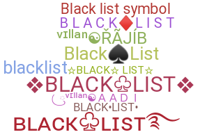 ニックネーム - blacklist
