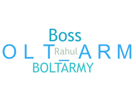 ニックネーム - Boltarmy