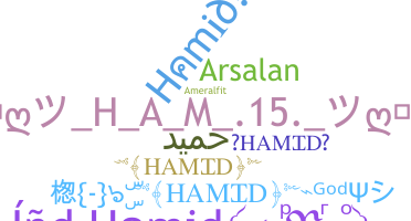 ニックネーム - Hamid