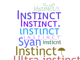 ニックネーム - Instinct