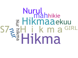 ニックネーム - hikma